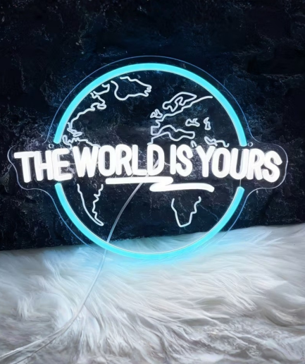neon: the world is yours
