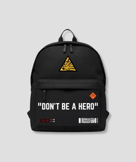 Don't be a hero