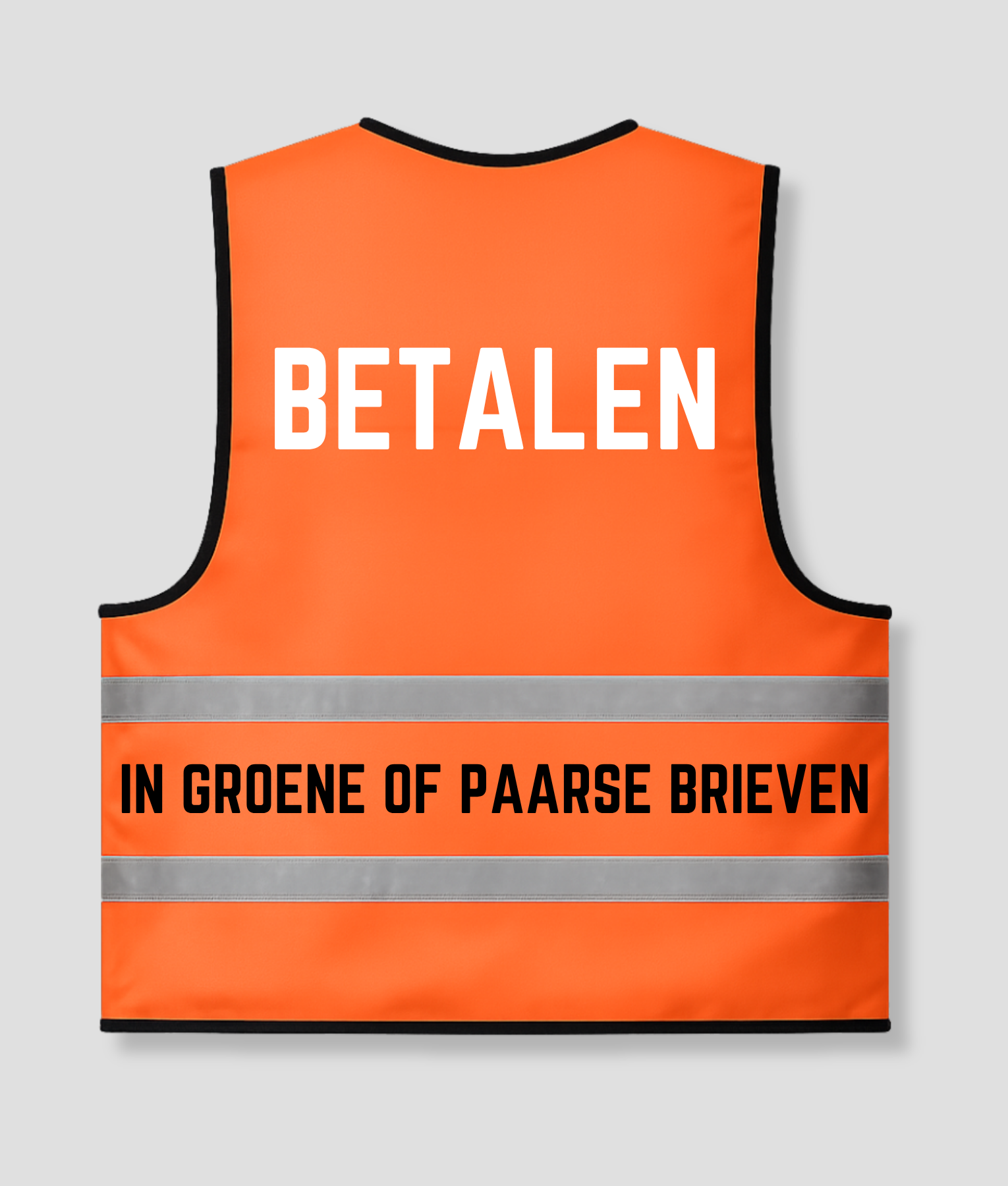 Orange vest: Pay with green or purple bills; the back reads "PAY / WITH GREEN OR PURPLE BILLS"