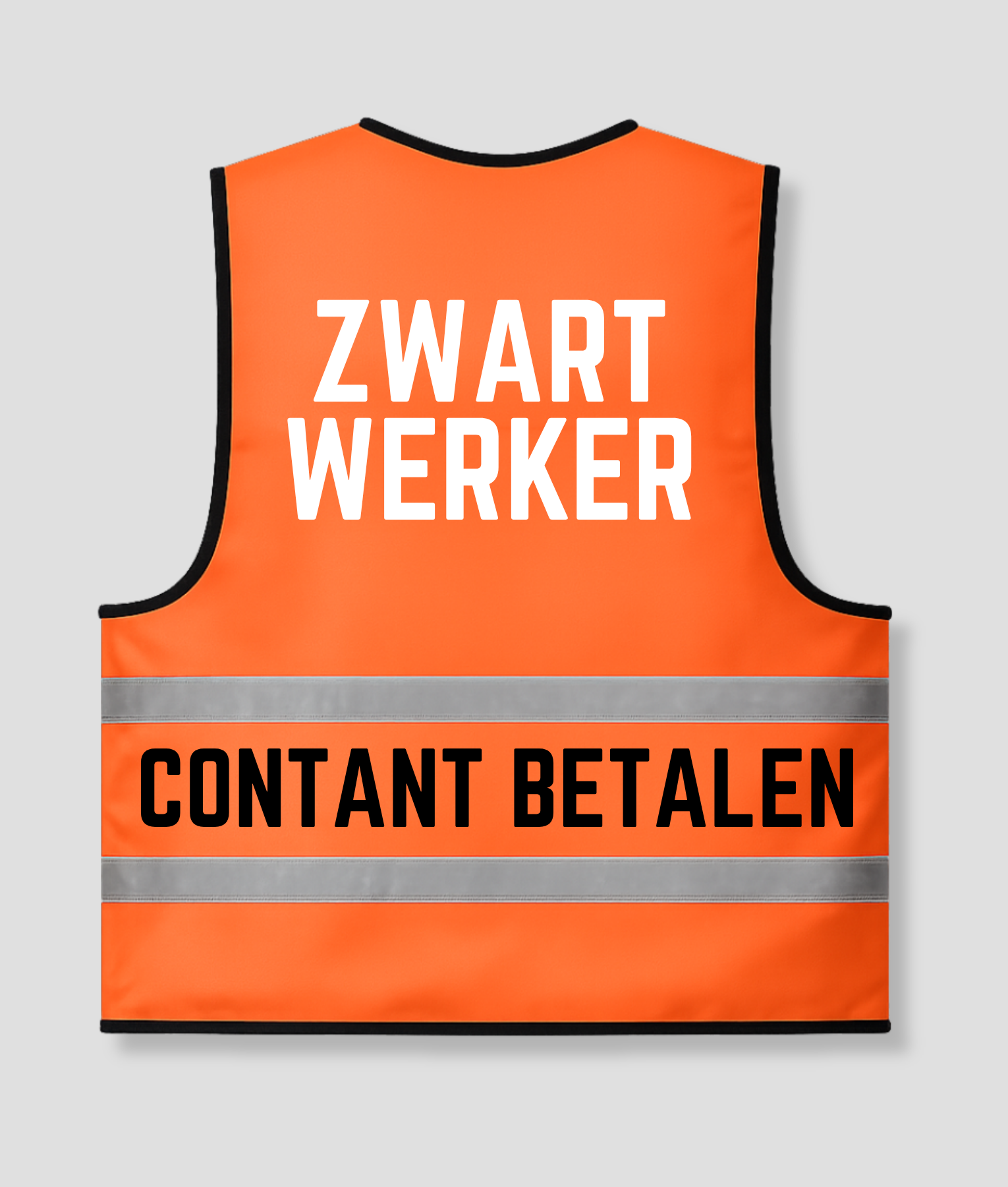 Orange vest: Pay the moonlighter in cash; the back reads "MOONLIGHTER / PAY IN CASH"
