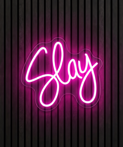 Slay Neon Neon Lighting