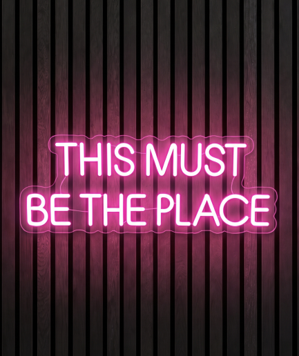 This must be the place roze neon lamp